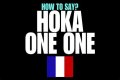How to pronounce hoka one one